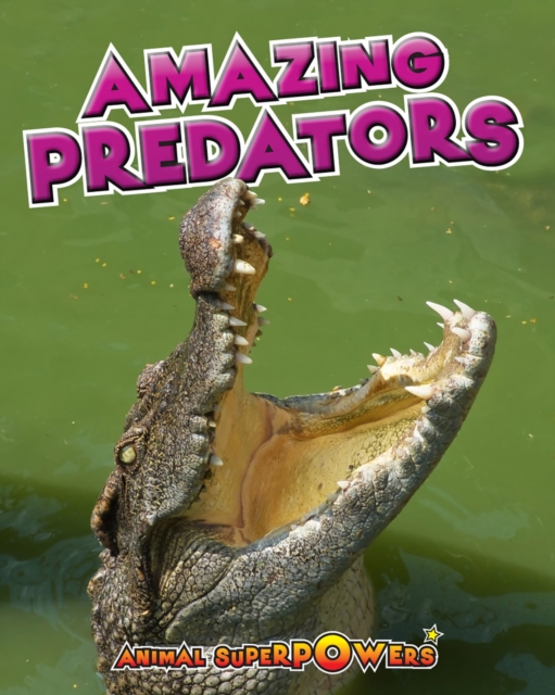 Book Cover for Amazing Predators by Townsend, John