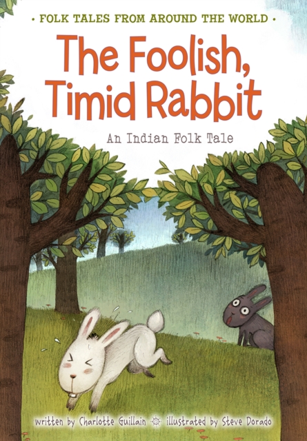 Book Cover for Foolish, Timid Rabbit by Guillain, Charlotte