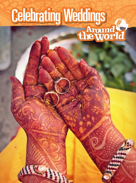 Book Cover for Celebrating Weddings Around the World by Anita Ganeri