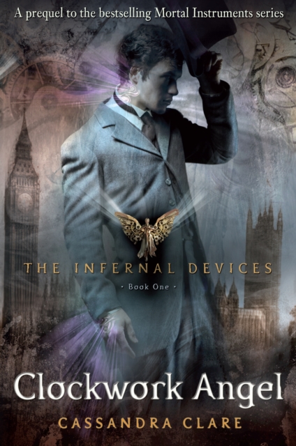 Book Cover for Infernal Devices 1: Clockwork Angel by Cassandra Clare