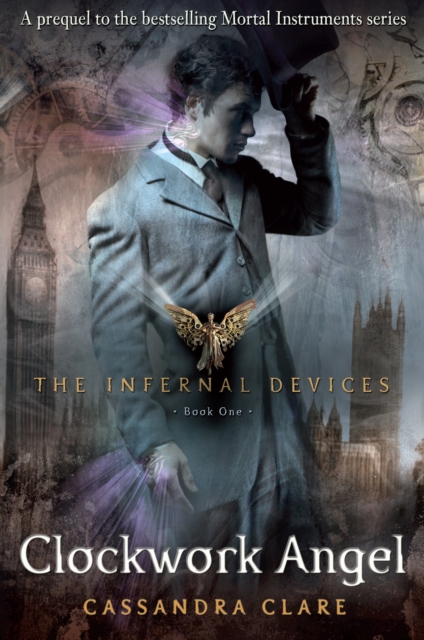 Infernal Devices 1: Clockwork Angel