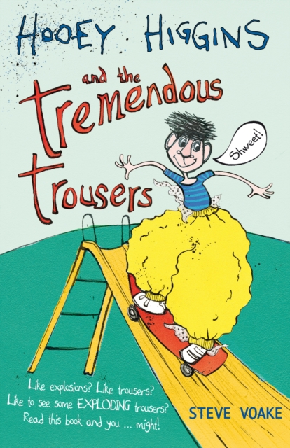 Book Cover for Hooey Higgins and the Tremendous Trousers by Voake, Steve