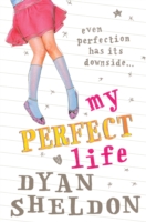 Book Cover for My Perfect Life by Sheldon, Dyan