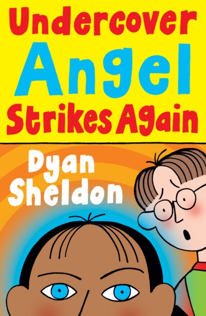 Book Cover for Undercover Angel Strikes Again by Sheldon, Dyan