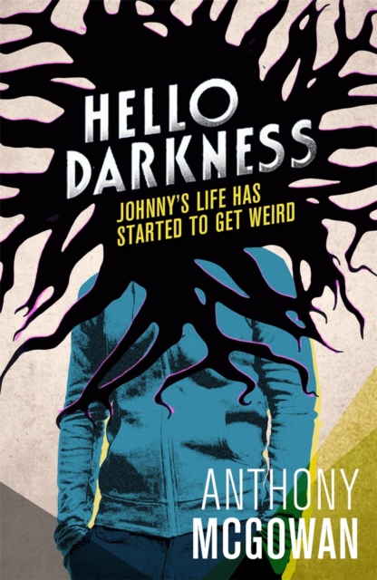 Book Cover for Hello Darkness by Anthony McGowan