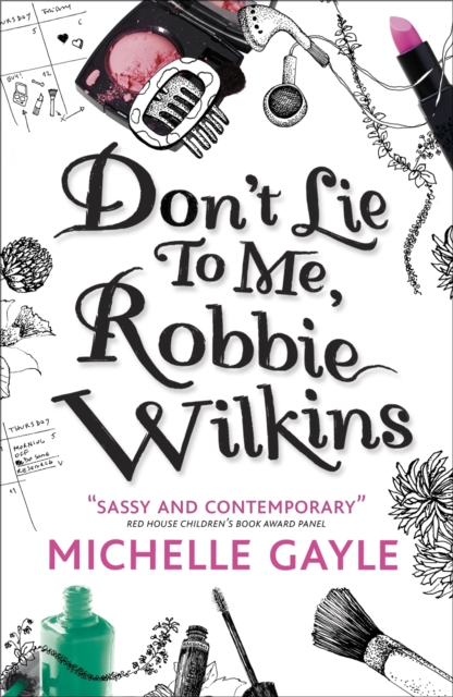 Book Cover for Don't Lie to Me, Robbie Wilkins by Gayle, Michelle