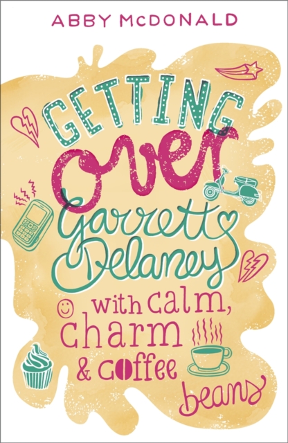 Book Cover for Getting Over Garrett Delaney by McDonald, Abby