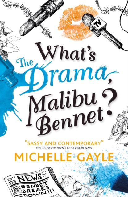 Book Cover for What's the Drama, Malibu Bennet? by Gayle, Michelle