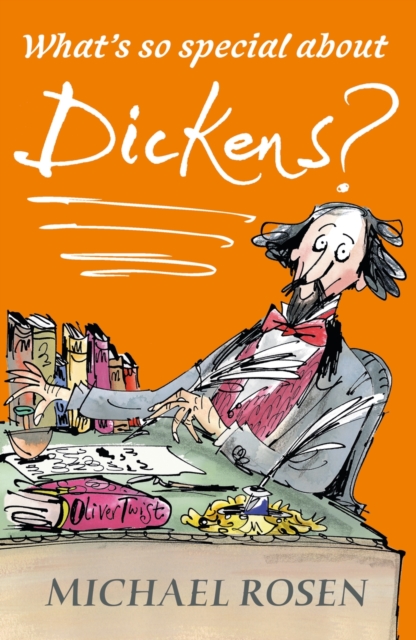 Book Cover for What's So Special about Dickens? by Michael Rosen