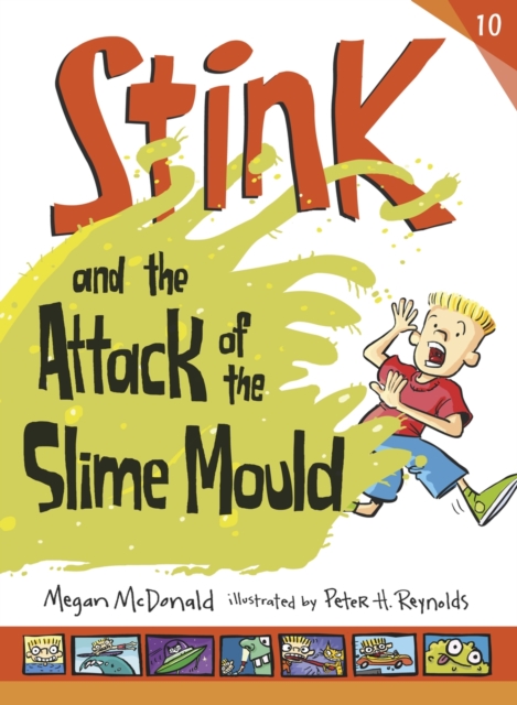 Book Cover for Stink and the Attack of the Slime Mould by McDonald, Megan