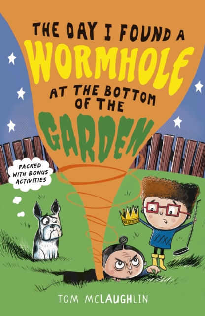 Book Cover for Day I Found a Wormhole at the Bottom of the Garden by McLaughlin, Tom