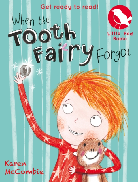 Book Cover for When the Tooth Fairy Forgot by McCombie, Karen