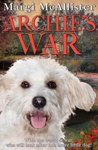 Book Cover for Archie''s War by McAllister, Margi