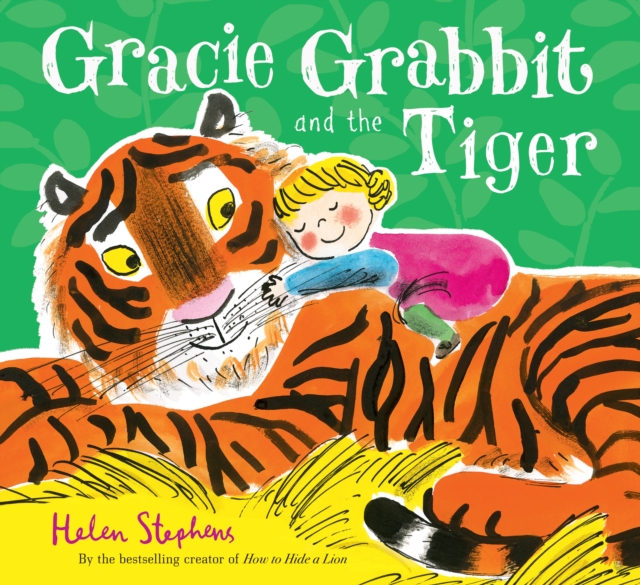 Book Cover for Gracie Grabbit and the Tiger by Helen Stephens