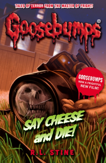 Book Cover for Say Cheese And Die! by R.L Stine