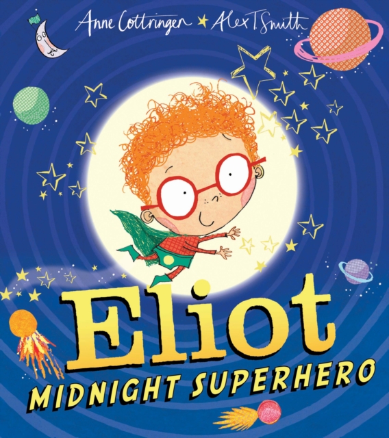 Book Cover for Eliot, Midnight Superhero by Anne Cottringer