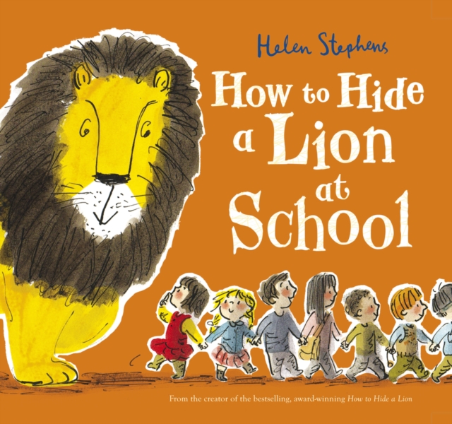 Book Cover for How to Hide a Lion at School by Helen Stephens