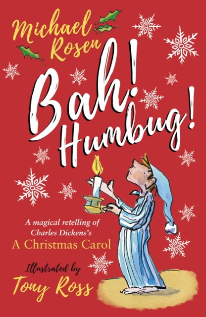Book Cover for Bah! Humbug!: Every Christmas Needs a Little Scrooge by Michael Rosen