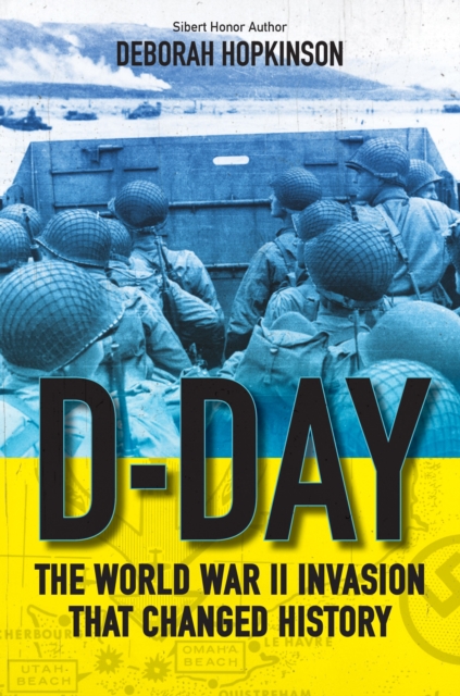 Book Cover for D-Day: The World War II Invasion That Changed History by Hopkinson, Deborah