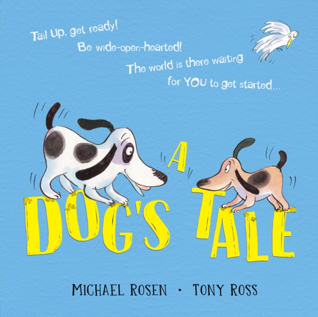 Book Cover for A Dog''s Tale: Life Lessons for a Pup by Rosen, Michael