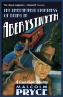 Book Cover for Unbearable Lightness of Being in Aberystwyth by Pryce Malcolm Pryce