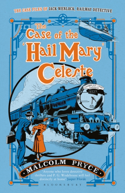 Book Cover for Case of the  Hail Mary  Celeste by Pryce Malcolm Pryce