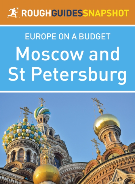 Book Cover for Moscow and St Petersburg (Rough Guides Snapshot Europe) by Rough Guides