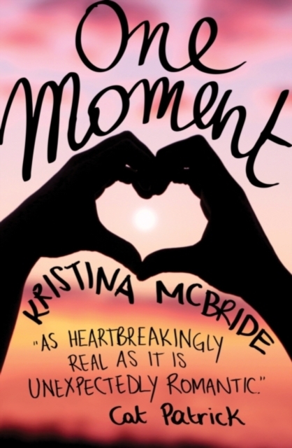 Book Cover for One Moment by Kristina McBride