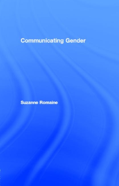 Book Cover for Communicating Gender by Suzanne Romaine