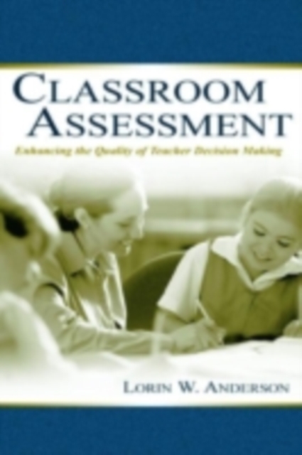 Book Cover for Classroom Assessment by Lorin W. Anderson