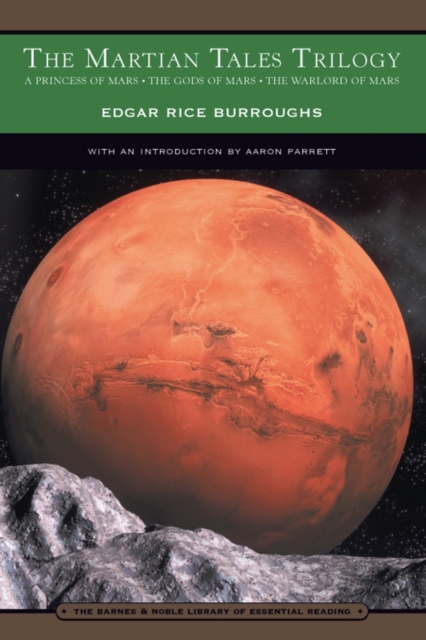 Martian Tales Trilogy (Barnes & Noble Library of Essential Reading)