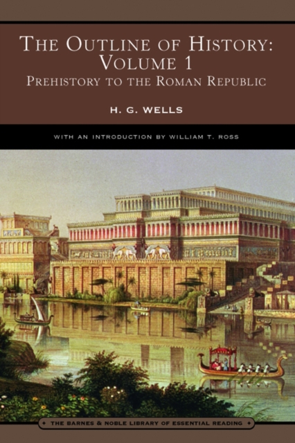 Book Cover for Outline of History: Volume 1 (Barnes & Noble Library of Essential Reading) by Wells, H. G.