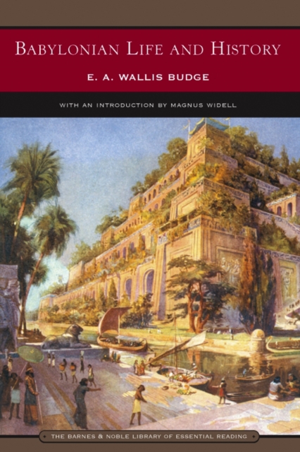 Book Cover for Babylonian Life and History (Barnes & Noble Library of Essential Reading) by E. A. Wallis Budge