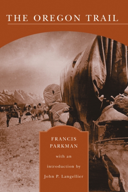 Book Cover for Oregon Trail (Barnes & Noble Library of Essential Reading) by Francis Parkman