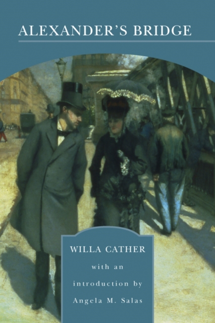 Book Cover for Alexander's Bridge (Barnes & Noble Library of Essential Reading) by Willa Cather