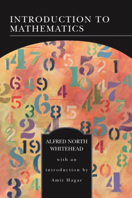 Book Cover for Introduction to Mathematics (Barnes & Noble Library of Essential Reading) by Alfred North Whitehead