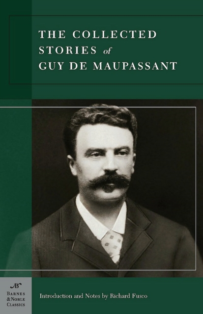 Book Cover for Collected Stories of Guy de Maupassant (Barnes & Noble Classics Series) by Maupassant, Guy de