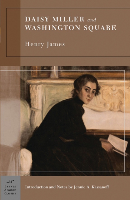 Book Cover for Daisy Miller and Washington Square (Barnes & Noble Classics Series) by Henry James