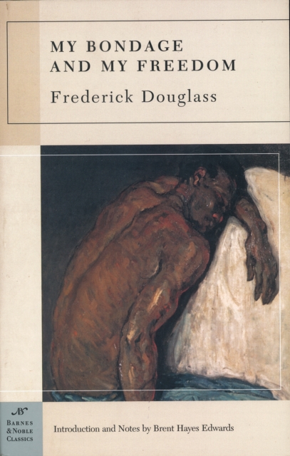 Book Cover for My Bondage and My Freedom (Barnes & Noble Classics Series) by Frederick Douglass