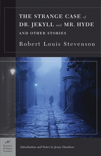 Book Cover for Strange Case of Dr. Jekyll and Mr. Hyde and Other Stories (Barnes & Noble Classics Series) by Robert Louis Stevenson