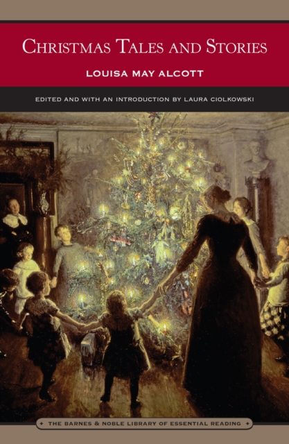 Book Cover for Christmas Tales and Stories (Barnes & Noble Library of Essential Reading) by Louisa May Alcott