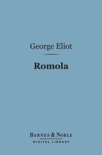 Book Cover for Romola (Barnes & Noble Digital Library) by George Eliot