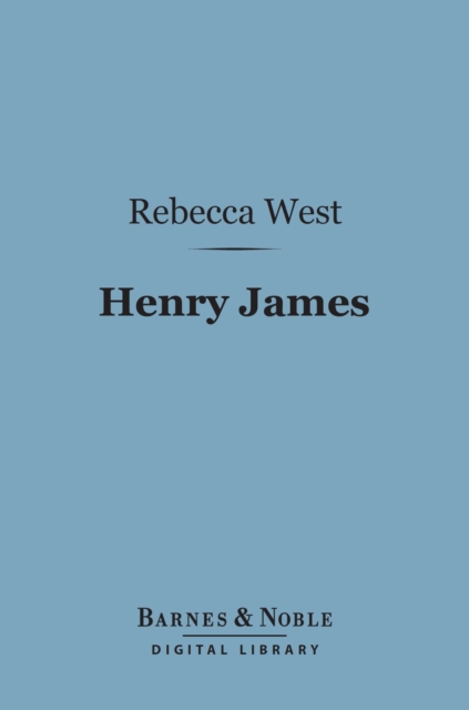 Book Cover for Henry James (Barnes & Noble Digital Library) by Rebecca West