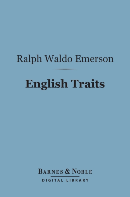 Book Cover for English Traits (Barnes & Noble Digital Library) by Ralph Waldo Emerson