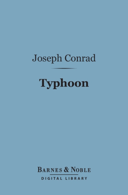 Book Cover for Typhoon (Barnes & Noble Digital Library) by Joseph Conrad