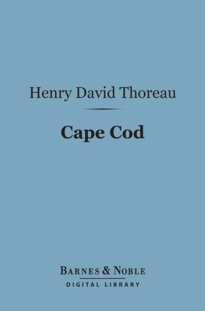 Book Cover for Cape Cod (Barnes & Noble Digital Library) by Henry David Thoreau