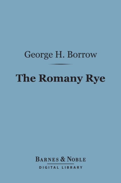 Book Cover for Romany Rye (Barnes & Noble Digital Library) by George Henry Borrow