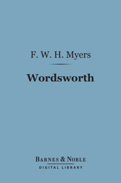 Book Cover for Wordsworth (Barnes & Noble Digital Library) by Frederic William Henry Myers