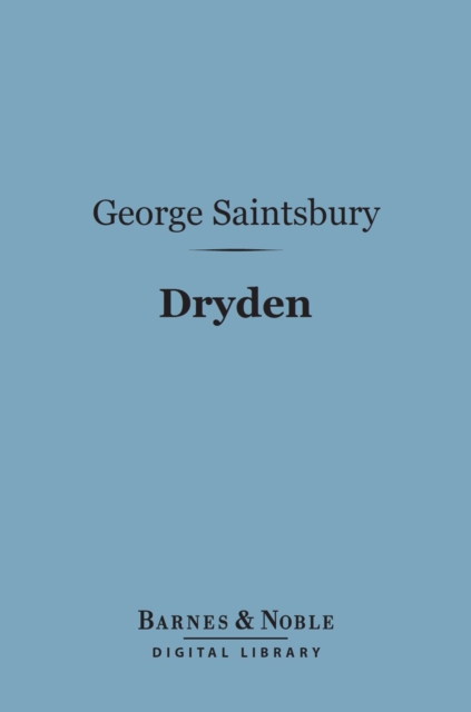 Book Cover for Dryden (Barnes & Noble Digital Library) by George Saintsbury