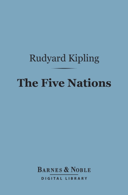 Book Cover for Five Nations (Barnes & Noble Digital Library) by Kipling, Rudyard